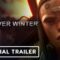The Forever Winter: Official Cinematic and Gameplay Trailer (IGN)